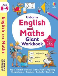 Cover image for Usborne English and Maths Giant Workbook 8-9