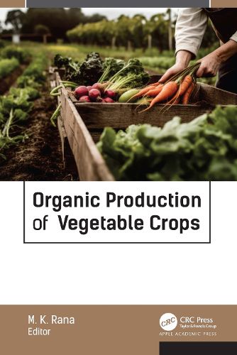 Cover image for Organic Production of Vegetable Crops