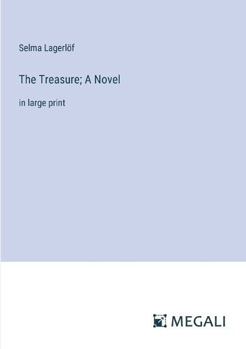 The Treasure; A Novel