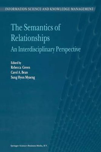 Cover image for The Semantics of Relationships: An Interdisciplinary Perspective