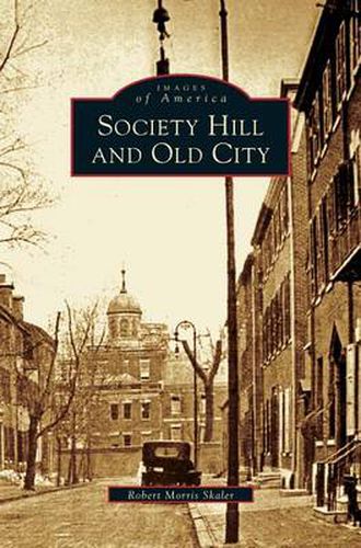 Cover image for Society Hill and Old City