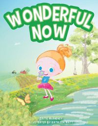 Cover image for Wonderful Now