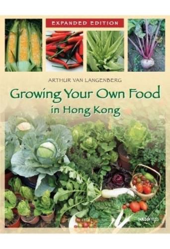 Cover image for Growing Your Own Food in Hong Kong