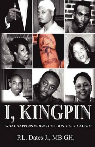 Cover image for I, Kingpin