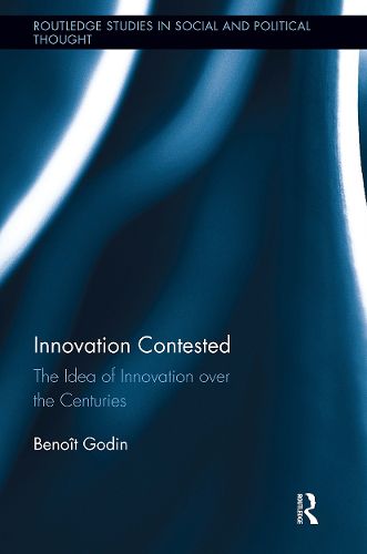 Innovation Contested