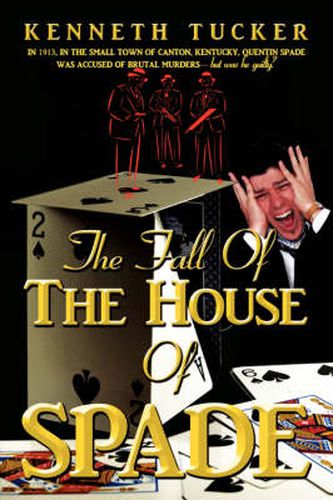 The Fall of the House of Spade