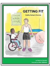 Cover image for Story Book 15 Getting Fit: Healthy Eating & Exercise