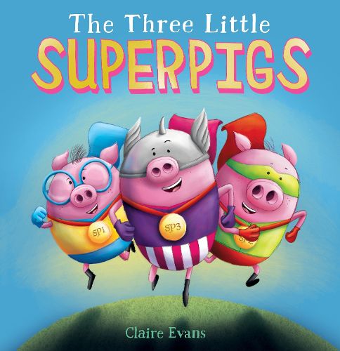 Cover image for The Three Little Superpigs