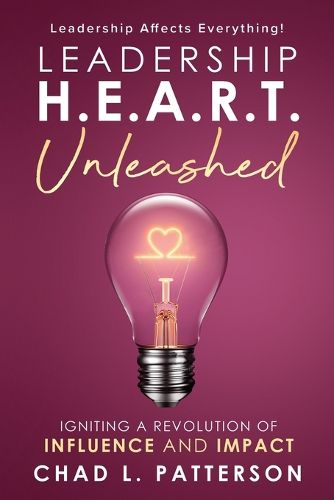 Cover image for Leadership H.E.A.R.T. Unleashed