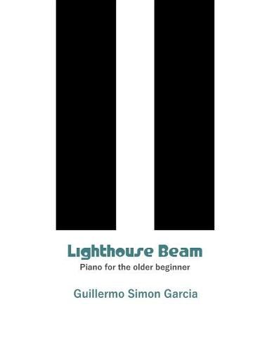 Cover image for Lighthouse Beam: Piano for the older beginner