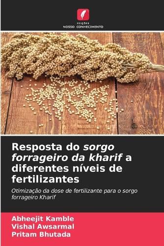 Cover image for Resposta do sorgo forrageiro da kharif a diferentes niveis de fertilizantes