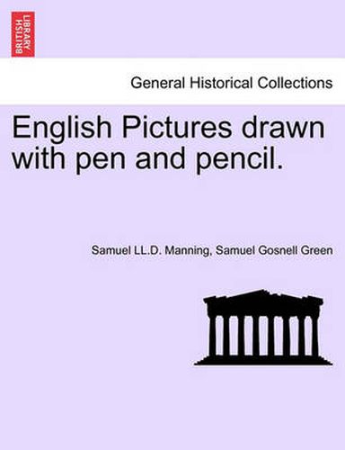 Cover image for English Pictures Drawn with Pen and Pencil.