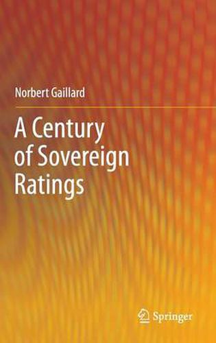 Cover image for A Century of Sovereign Ratings