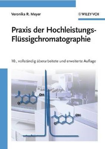 Cover image for Praxis der Hochleistungs-Flussigchromatographie