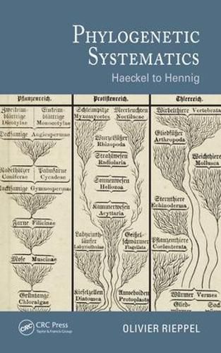 Cover image for Phylogenetic Systematics: Haeckel to Hennig