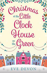 Cover image for Christmas at the Little Clock House on the Green