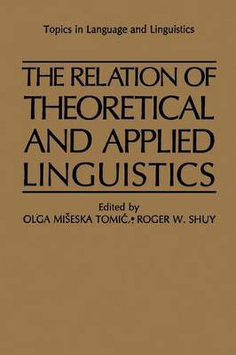 Cover image for The Relation of Theoretical and Applied Linguistics