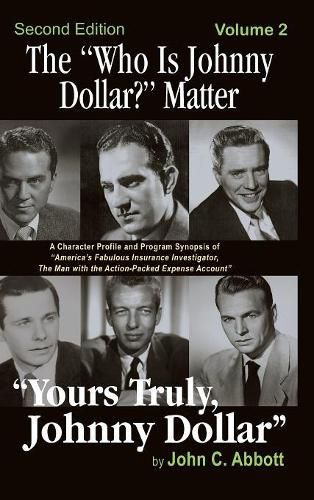 Cover image for The Who Is Johnny Dollar? Matter Volume 2 (2nd Edition) (Hardback)