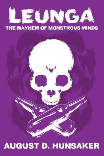 Cover image for Leunga: The Mayhem of Monstrous Minds