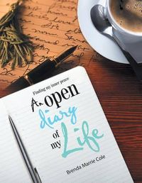 Cover image for An Open Diary of My Life: Finding My Inner Peace