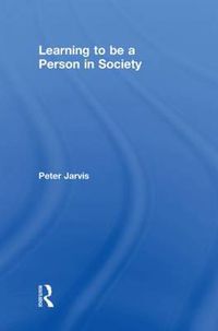 Cover image for Learning to be a Person in Society