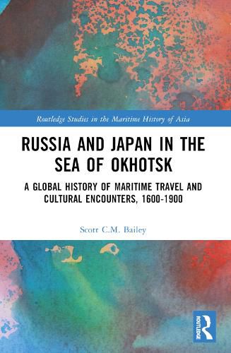 Cover image for Russia and Japan in the Sea of Okhotsk
