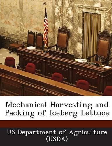 Cover image for Mechanical Harvesting and Packing of Iceberg Lettuce