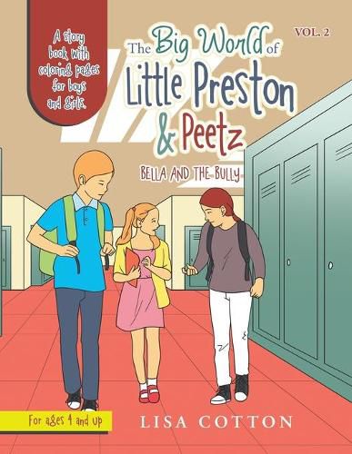 Cover image for The Big World of Little Preston & Peetz: Bella and the Bully