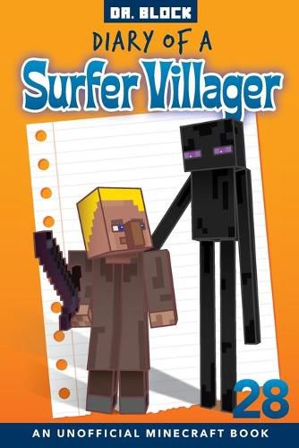Cover image for Diary of a Surfer Villager, Book 28: an unofficial Minecraft book