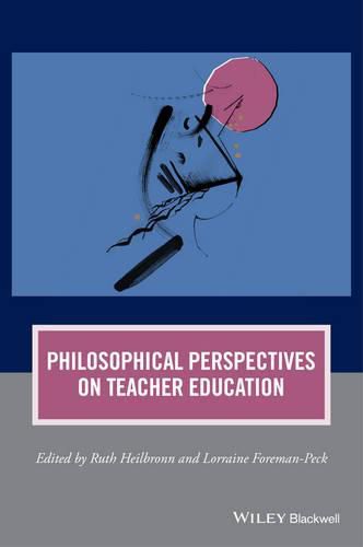 Cover image for Philosophical Perspectives on Teacher Education