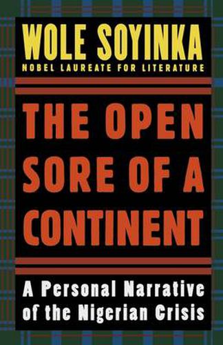 Cover image for The Open Sore of a Continent: A Personal Narrative of the Nigerian Crisis