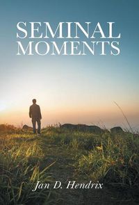 Cover image for Seminal Moments