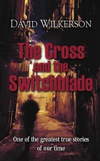 Cover image for The Cross and the Switchblade