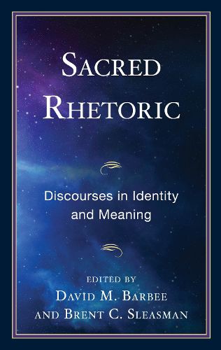 Cover image for Sacred Rhetoric