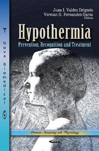 Cover image for Hypothermia: Prevention, Recognition & Treatment