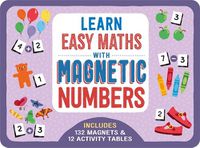 Cover image for Learn Easy Maths with Magnetic Numbers