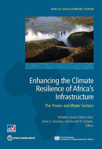 Cover image for Enhancing the climate resilience of Africa's infrastructure: the power and water sectors