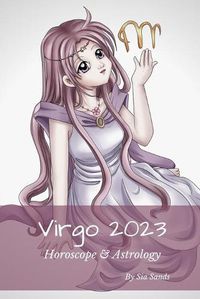 Cover image for Virgo 2023: Horoscope & Astrology