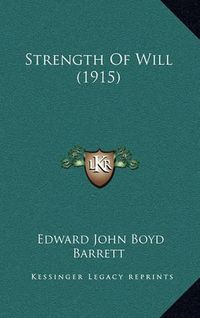 Cover image for Strength of Will (1915)