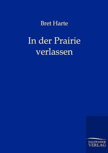 Cover image for In der Prairie verlassen