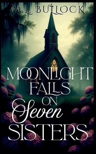 Cover image for Moonlight Falls On Seven Sisters