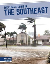 Cover image for The Climate Crisis in the Southeast