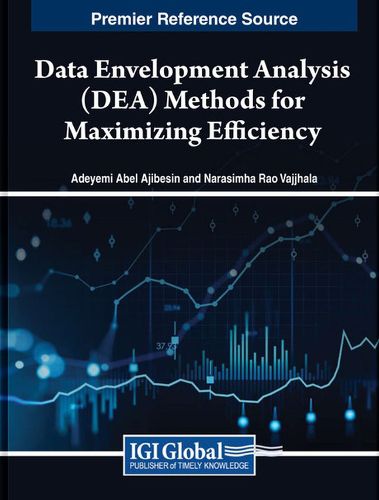 Cover image for Data Envelopment Analysis (DEA) Methods for Maximizing Efficiency