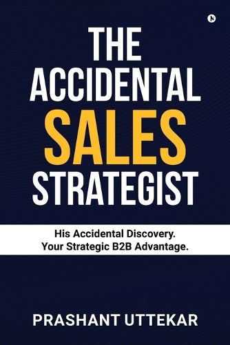 Cover image for The Accidental Sales Strategist