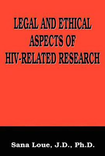 Cover image for Legal and Ethical Aspects of HIV-Related Research