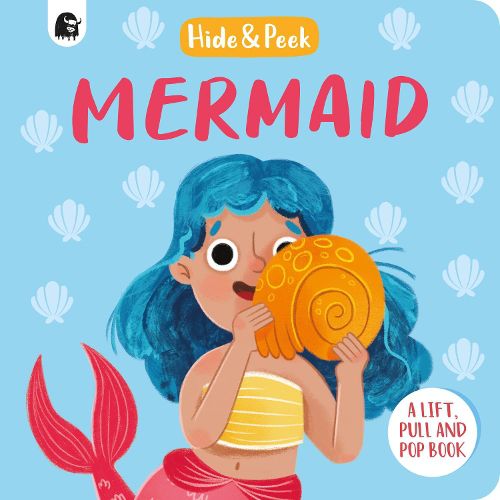 Mermaid: A lift, pull and pop book