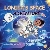 Cover image for Lonica's Space Adventure