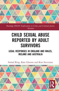 Cover image for Child Sexual Abuse Reported by Adult Survivors