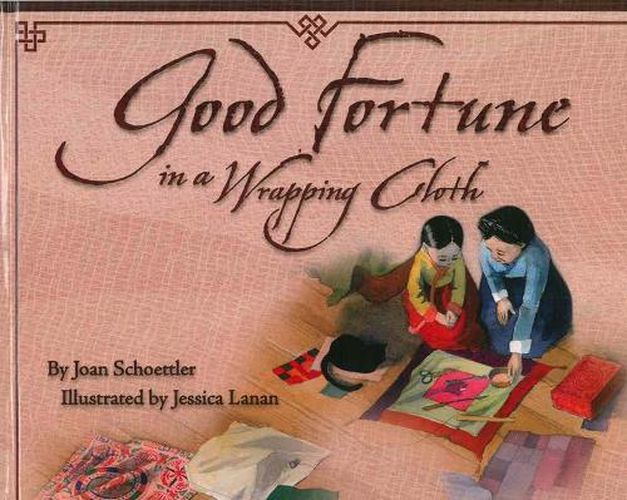 Cover image for Good Fortune in a Wrapping Cloth