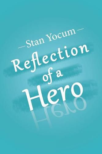 Cover image for Reflection of a Hero